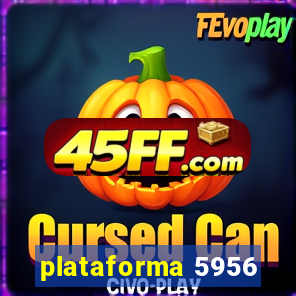 plataforma 5956